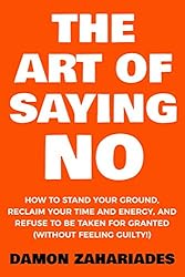 The Art of Saying NO