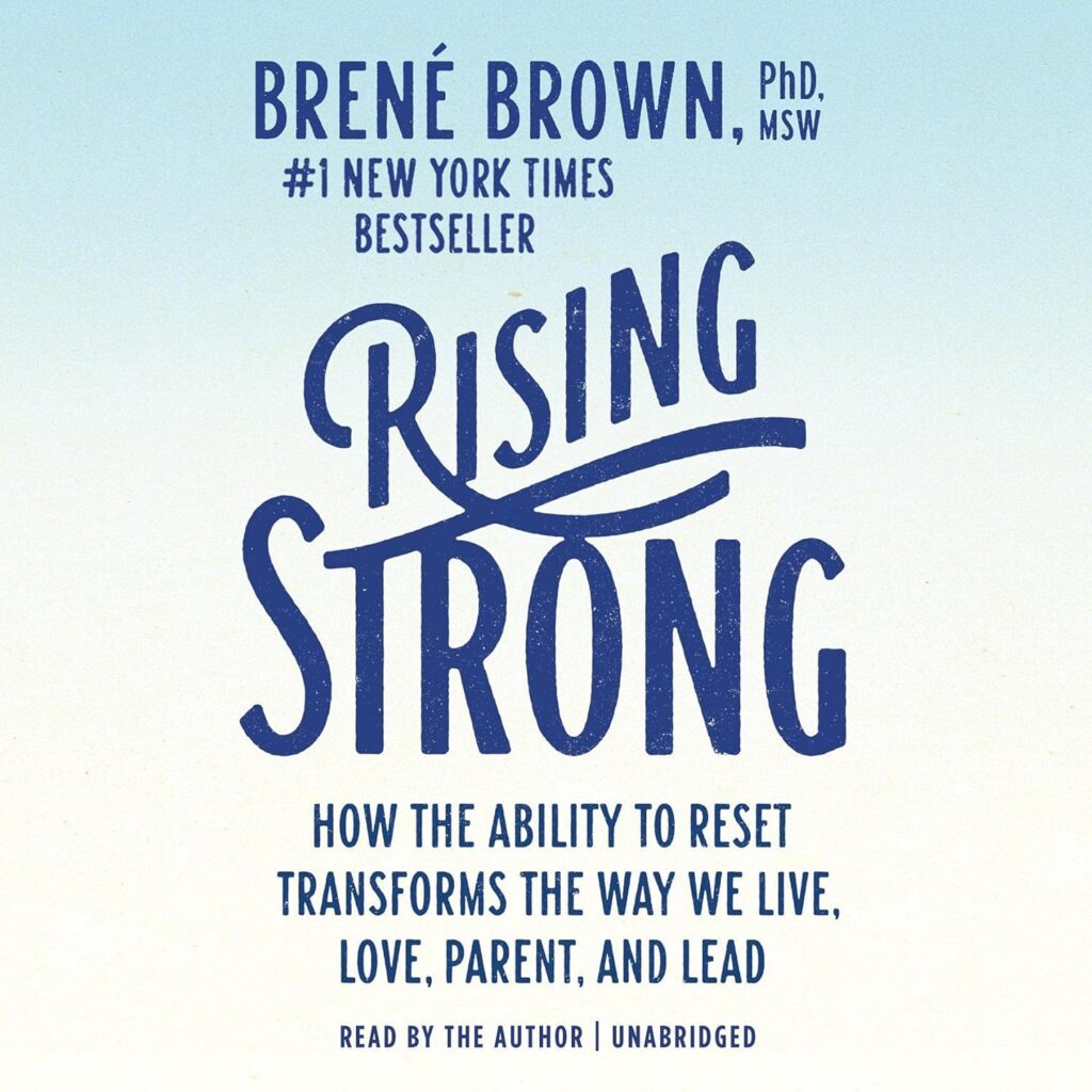 "Rising Strong" by Brene Brown book cover