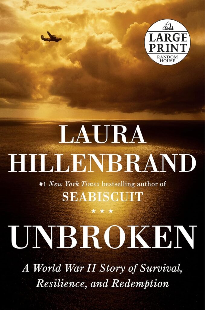"Unbroken" by Laura Hillenbrand